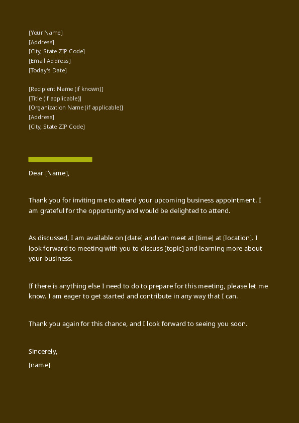 Accept an invitation to a business appointment