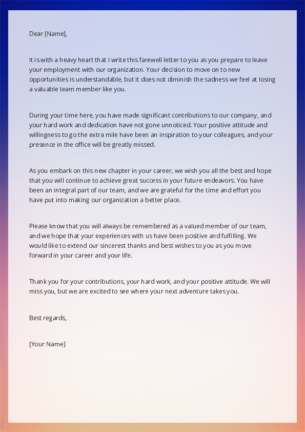 Write a farewell letter to a person who is leaving employment