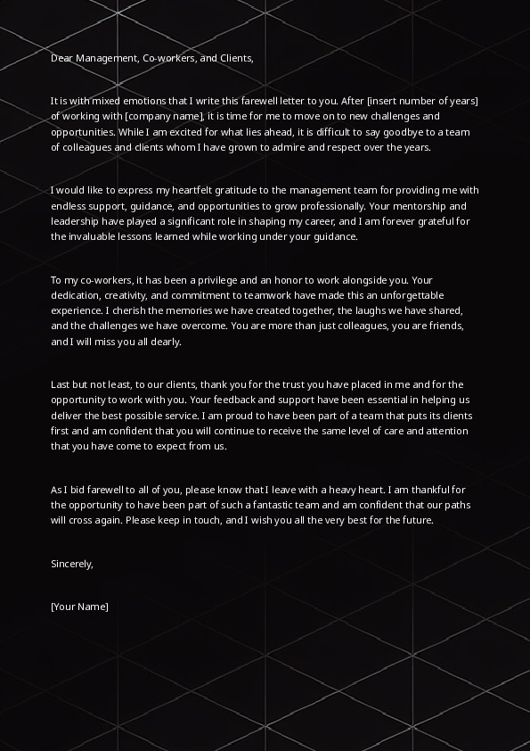 Write a farewell letter to management, co-workers or clients