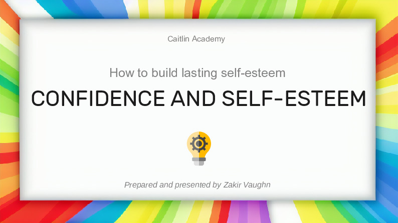 Confidence and self esteem