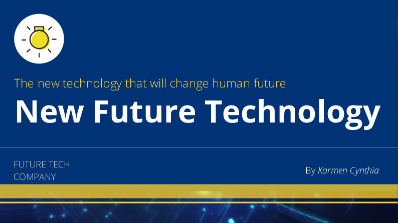 New future technology
